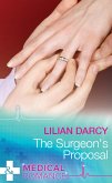 The Surgeon's Proposal (Mills & Boon Medical) (Doctors Down Under, Book 3) (eBook, ePUB)