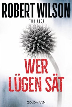 Wer Lügen sät / Charles Boxer Bd.4 (eBook, ePUB) - Wilson, Robert