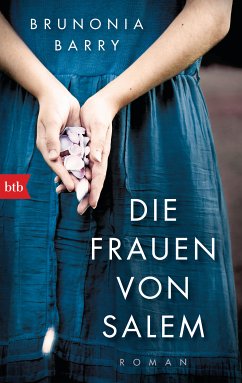 Die Frauen von Salem (eBook, ePUB) - Barry, Brunonia