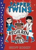 Tapper Twins regieren die Welt / Tapper Twins Bd.3 (eBook, ePUB)