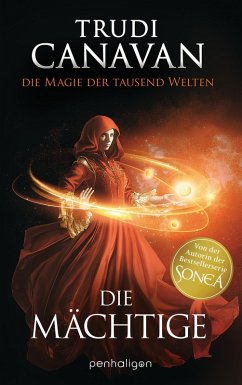 Die Mächtige / Die Magie der tausend Welten Bd.3 (eBook, ePUB) - Canavan, Trudi