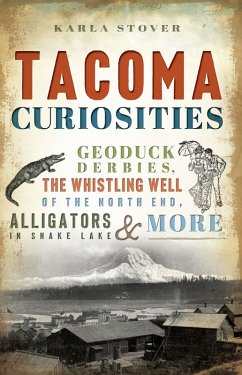 Cover Tacoma Curiosities (eBook, ePUB)
