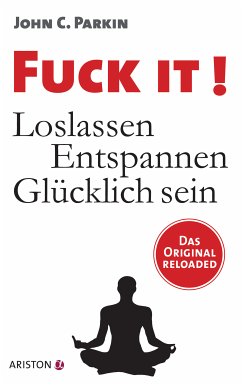 Fuck It! (eBook, ePUB) - Parkin, John C.