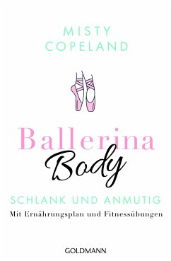 Ballerina Body (eBook, ePUB) - Copeland, Misty