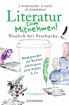 Literatur zum Mitnehmen! (eBook, ePUB) - Poskanzer, Jill; Katz, Nora; Josephson, Wilson