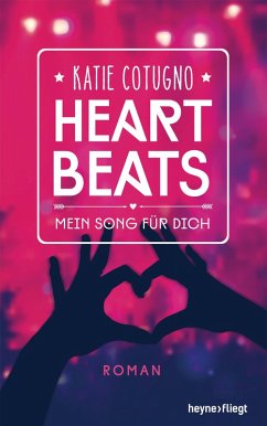 Heartbeats - Mein Song für dich (eBook, ePUB) - Cotugno, Katie