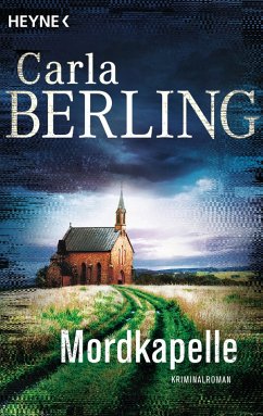 Mordkapelle / Ira Wittekind Bd.4 (eBook, ePUB) - Berling, Carla