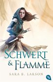 Schwert & Flamme / Schwertkämpfer Bd.3 (eBook, ePUB)