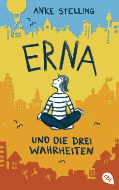 Erna und die drei Wahrheiten (eBook, ePUB) - Stelling, Anke