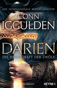 Darien - Die Herrschaft der Zwölf (eBook, ePUB) - Iggulden, Conn