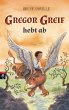 Gregor Greif hebt ab (eBook, ePUB) - Bild 1