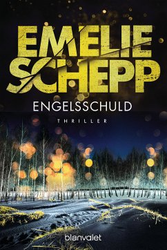 Engelsschuld / Jana Berzelius Bd.3 (eBook, ePUB) - Schepp, Emelie