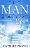 The Man Whose Eyes Are Open (eBook, ePUB)