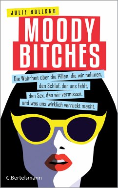Moody Bitches (eBook, ePUB) - Holland, Julie