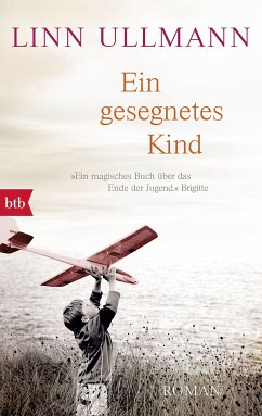 Ein gesegnetes Kind (eBook, ePUB) - Ullmann, Linn