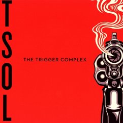 The Trigger Complex - T.S.O.L.