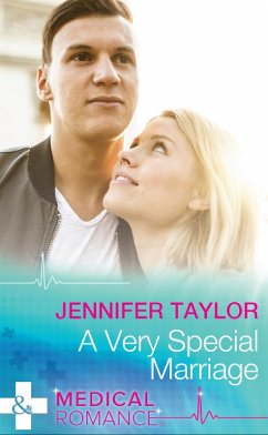 A Very Special Marriage (Mills & Boon Medical) (eBook, ePUB) - Taylor, Jennifer