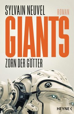 Zorn der Götter / Giants Bd.2 (eBook, ePUB) - Neuvel, Sylvain