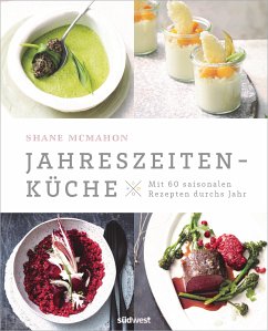 Jahreszeitenküche (eBook, ePUB) - McMahon, Shane