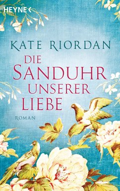 Die Sanduhr unserer Liebe (eBook, ePUB) - Riordan, Kate