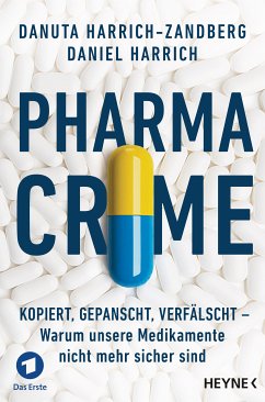Pharma-Crime (eBook, ePUB) - Harrich, Daniel; Harrich-Zandberg, Danuta
