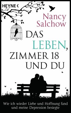 Das Leben, Zimmer 18 und du (eBook, ePUB) - Salchow, Nancy