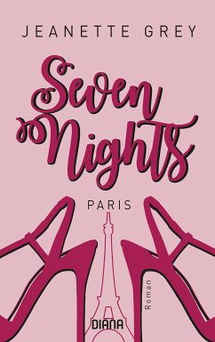 Paris / Seven Nights Bd.1 (eBook, ePUB) - Grey, Jeanette