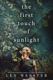 The First Touch of Sunlight (eBook, ePUB)