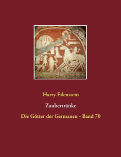 Zaubertränke (eBook, ePUB) - Eilenstein, Harry