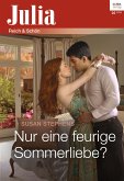 Nur eine feurige Sommerliebe? (eBook, ePUB)