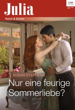 Nur eine feurige Sommerliebe? (eBook, ePUB) - Stephens, Susan
