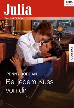 Bei jedem Kuss von dir (eBook, ePUB) - Jordan, Penny