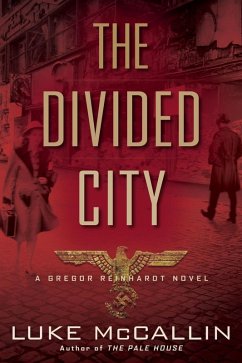 The Divided City (eBook, ePUB) - McCallin, Luke