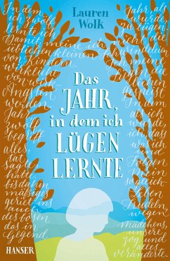 Das Jahr, in dem ich lügen lernte (eBook, ePUB) - Wolk, Lauren