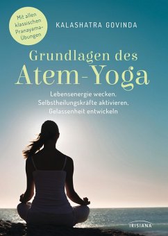 Grundlagen des Atem-Yoga (eBook, ePUB) - Govinda, Kalashatra