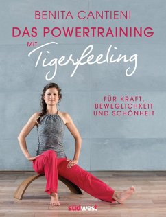 Powertraining mit Tigerfeeling (eBook, ePUB) - Cantieni, Benita