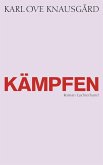 Kämpfen / Min Kamp Bd.6 (eBook, ePUB)