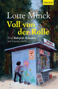 Voll von der Rolle (eBook, ePUB) - Minck, Lotte