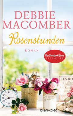 Rosenstunden / Rose Harbor Bd.5 (eBook, ePUB) - Macomber, Debbie