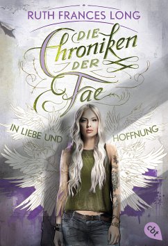 In Liebe und Hoffnung / Die Chroniken der Fae Bd.3 (eBook, ePUB) - Long, Ruth Frances