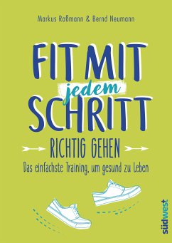 Fit mit jedem Schritt (eBook, ePUB) - Roßmann, Markus; Neumann, Bernd