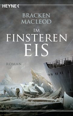 Im finsteren Eis (eBook, ePUB) - MacLeod, Bracken