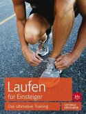 Laufen für Einsteiger (Mängelexemplar) Laufen für Einsteiger (Mängelexemplar)