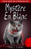 Mystère En Blanc (Le Chat de Lakeside, Série de Mystères Cosy Livre 2) (eBook, ePUB)