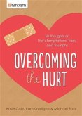 Overcoming the Hurt (eBook, PDF)