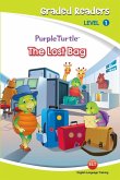 The Lost Bag (Purple Turtle, English Graded Readers, Level 1) (eBook, ePUB) The Lost Bag (Purple Turtle, English Graded Readers, Level 1) (eBook, ePUB)