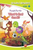 What is that smell? (Purple Turtle, English Graded Readers, Level 1) (eBook, ePUB) What is that smell? (Purple Turtle, English Graded Readers, Level 1) (eBook, ePUB)