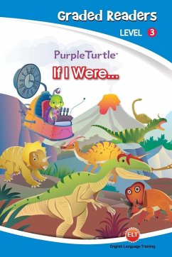 If I Were... (Purple Turtle, English Graded Readers, Level 3) (eBook, ePUB) - Kingsley, Imogen