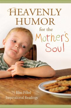 Cover Heavenly Humor for the Mother's Soul (eBook, PDF)