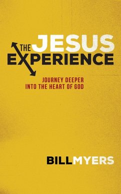 Jesus Experience (eBook, PDF) - Myers, Bill